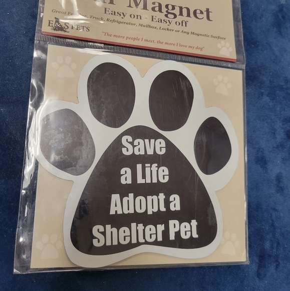 "Save a Life Adopt a Shelter Pet" Quotables E&S Paw Car Maegnet, New - Picture 1 of 3